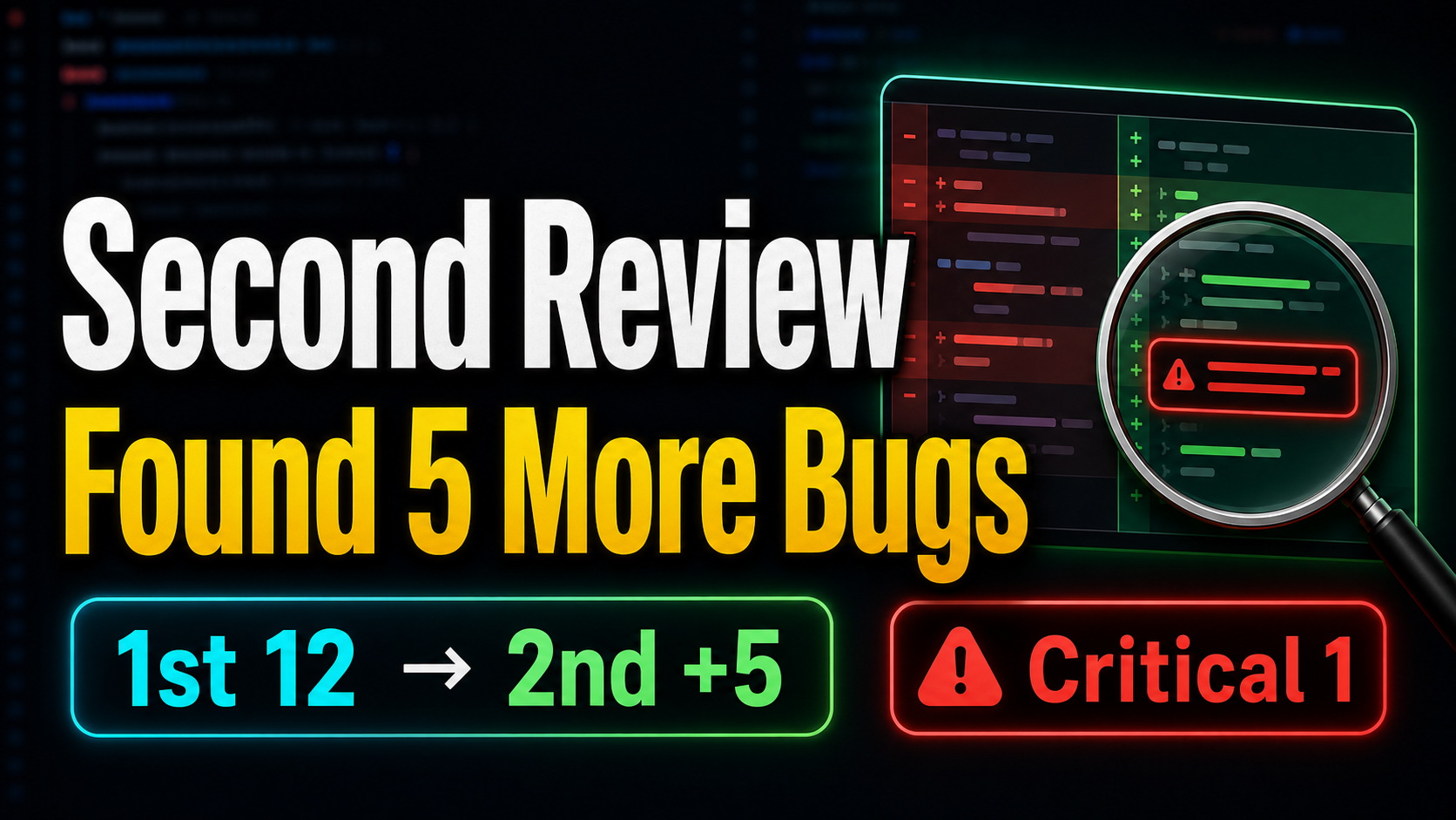 Second Review Found 5 More Bugs